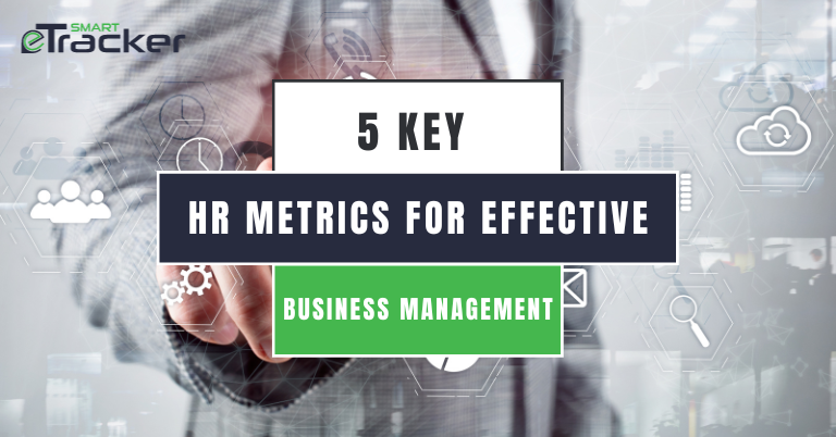 5 Key HR Metrics for Effective Business Management